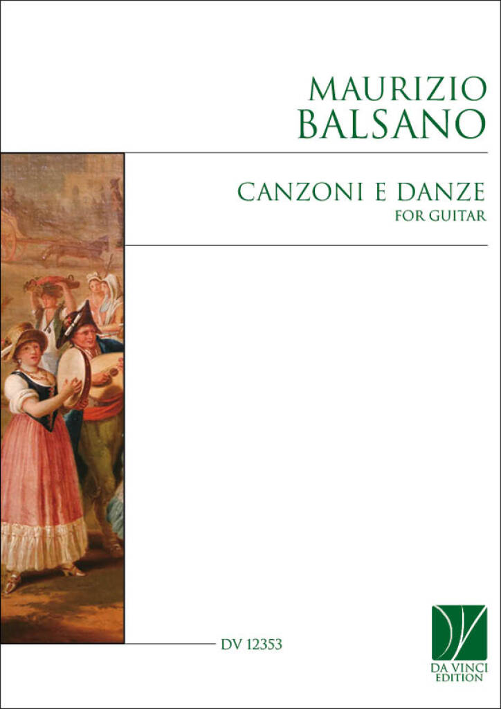 Canzoni e danze, for Guitar